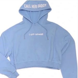 Call her daddy/barstool light blue cropped hoodie “I am unwell” merch Sz M